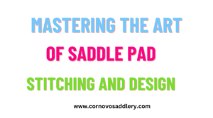 mastering the art of saddle pad stitching and design